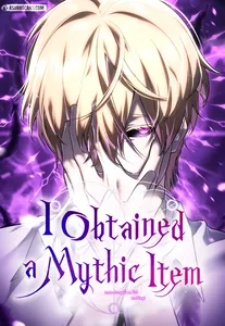 I Obtained a Mythic Item